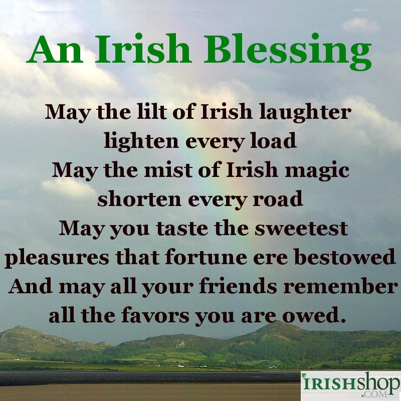 Irish Blessing - May the lilt of Irish laughter